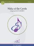 Waltz of the Carols - Band Arrangement