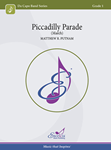 Picadilly Parade (March) - Concert Band