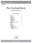 The Overland Route - Concert Band