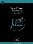 Signal Drop #2 in the Smart Phone Series - Jazz Arrangement
