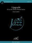 Upgrade #4 in the Smart Phone Series