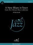 A New Blues in Town From The Ultimate Blues Collection