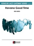 Havana Good Time (Score)