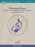 Christmas Grace Silent Night, Away in a Manger, Greensleeves, Amazing Grace