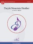 Purple Mountain Heather [concert band] Miller Conc Band