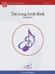 The Long Look Back - Band Arrangement