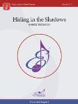 Hiding in the Shadows - Band Arrangement