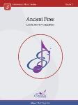 Ancient Fires - Concert Band