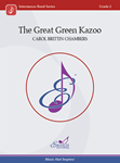 The Great Green Kazoo - Concert Band