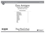 Dos Amigos (Score) Theme and Variations