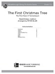 The First Christmas Tree (Score) The First Noel, O Tannenbaum