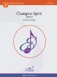 Champion Spirit March - Band Arrangement