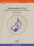 Impressions of Joy (Inspired by Ode to Joy by Ludwig van Beethoven) - Orchestra Arrangement