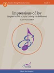 Impressions of Joy (Inspired by Ode to Joy by Ludwig van Beethoven)