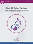 First Holiday Fanfare - Band Arrangement