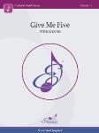 Give Me Five - Band Arrangement