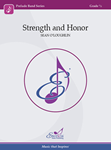 Strength and Honor - Band Arrangement