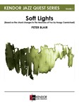 Soft Lights (Judges Set) (Based on the chord changes to The Nearness of You by Hoagy Carmichael)