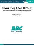 Texas Prep Level III (Vol. 2) (Daily Exercises Based on the State Sight-Reading Criteria)