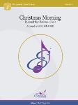 Christmas Morning (Around the Christmas Tree) - Band Arrangement