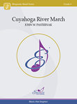 Cuyahoga River March - Concert Band