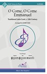 O Come O Come Emmanuel