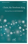Christ, the Newborn King (SAB)