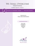 We Shall Overcome for Brass Quintet