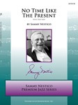 No Time Like The Present (Full Score)