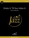 Shake It 'Til You Make It (Score)