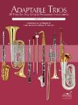 Adaptable Trios: 25 Trios for any Wind and Percussion Instruments (French Horn Book)