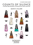 Counts of Silence-Bb Clarinet, Bb Bass Clarinet A Sixteen Week Program to Enhance Rhythmic Counting
