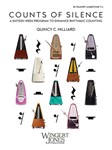 Counts of Silence-Bb Trumpet, Baritone T.C. A Sixteen Week Program to Enhance Rhythmic Counting