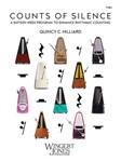 Counts of Silence-Tuba A Sixteen Week Program to Enhance Rhythmic Counting