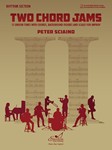 Two Chord Jams (Rhythm Section) 12 Unison tunes with chords, background figures and scales for improv