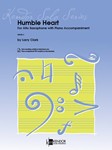 Humble Heart For Alto Saxophone with Piano Accompaniment