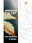 Serenade for Two