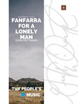 Fanfarra for a Lonely Man