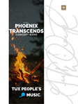 Phoenix Transcends