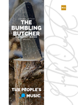 The Bumbling Butcher (March)
