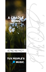 A Cradle Song