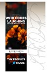 Who Comes Laughing