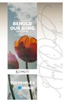 Behold Our Song