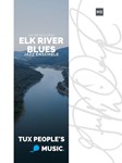 Elk River Blues