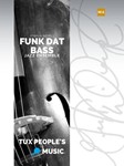 Funk Dat Bass