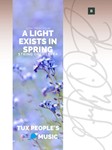 A Light Exists in Spring
