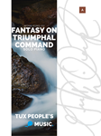 Fantasy on Triumphal Command