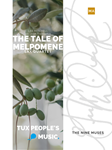 The Tale of Melpomene