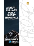 A short lullaby for a short snowfall