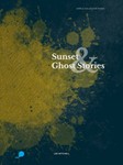 Sunset and Ghost Stories